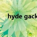 hyde gackt（关于hyde gackt的介绍）